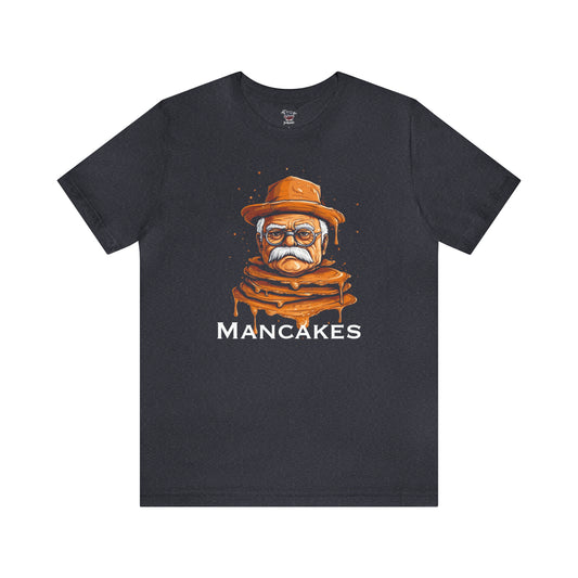 Mancakes, Unisex Jersey Short Sleeve Tee